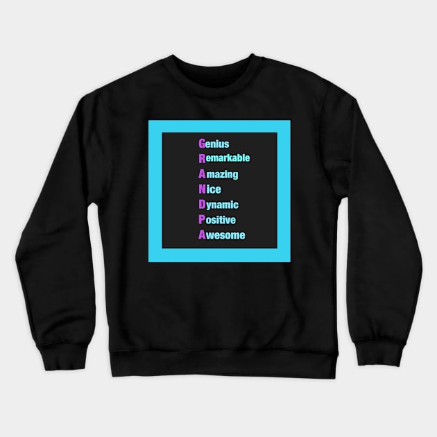 Grandpa:  Genius-Remarkable-Amazing-Nice-Dynamic-Positive-Awesome -Motivational  Gifts for Grandpa Crewneck Sweatshirt by S.O.N. - Special Optimistic Notes 